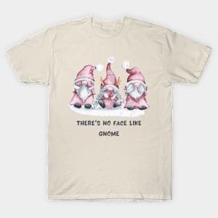 There's no face like gnome T-Shirt